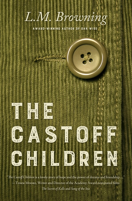 Castoff Children by L. M. Browning