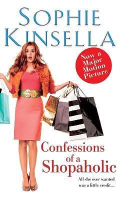 Confessions of a Shopaholic by Sophie Kinsella