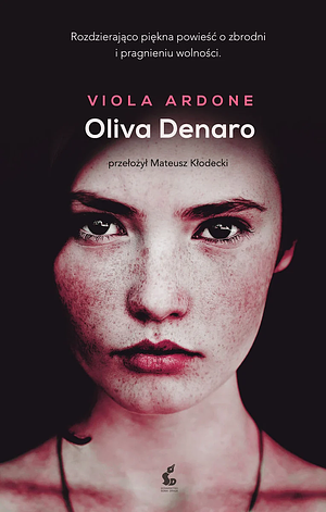 Oliva Denaro by Viola Ardone