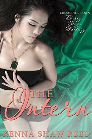 The Intern by Kenna Shaw Reed