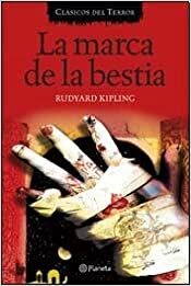 La marca de la bestia by Mariana Enríquez, Rudyard Kipling