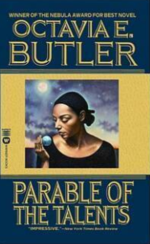 Parable of the Sower by Octavia E. Butler