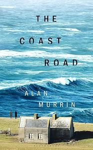 The Coast Road by Alan Murrin