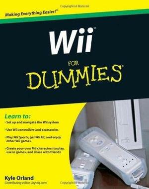 Wii For Dummies, New Edition by Kyle Orland