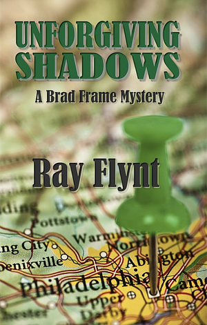 Unforgiving Shadows by Ray Flynt