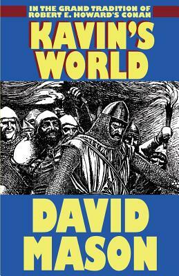 Kavin's World by David Mason