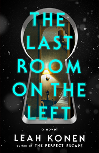 The Last Room on the Left by Leah Konen