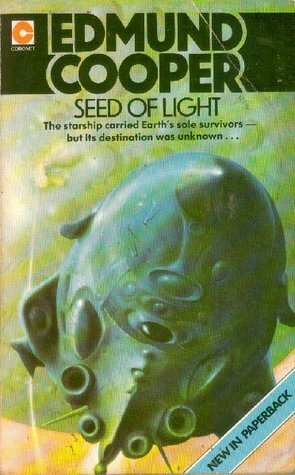 Seed of Light by Edmund Cooper