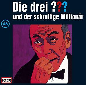 Die drei Fragezeichen und der schrullige Millionär by M.V. Carey