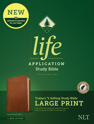 NLT Life Application Study Bible, Third Edition, Large Print (Red Letter, Genuine Leather, Brown, Indexed) by 