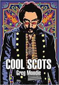 Cool Scots by Greg Moodie