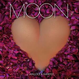 Moon by Mallock, Gueritot