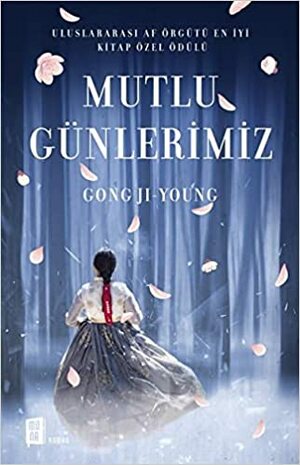 Mutlu Günlerimiz by Gong Jiyoung