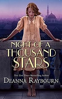 Night of a Thousand Stars by Deanna Raybourn