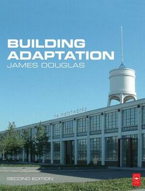 Building Adaptation by James Douglas