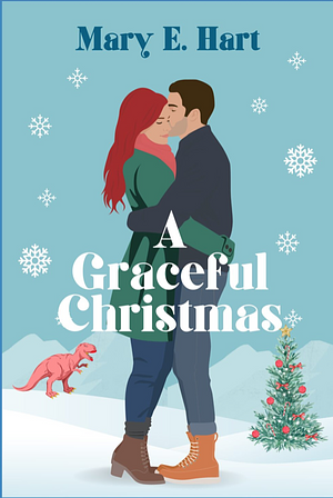 A Graceful Christmas by Mary E. Hart