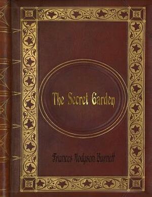 The Secret Garden by Frances Hodgson Burnett