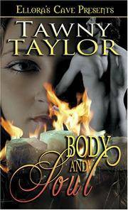 Body and Soul by Tawny Taylor