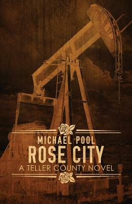 Rose City by Michael Pool