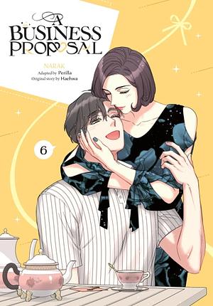 A Business Proposal, Vol. 6 by Haehwa, Perilla