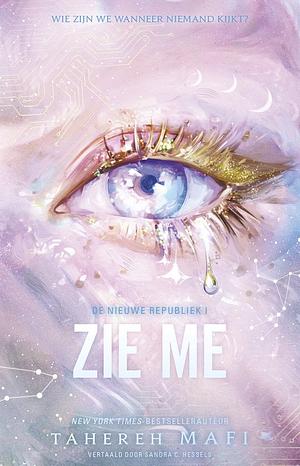 Recensie: Zie me van Tahereh Mafi