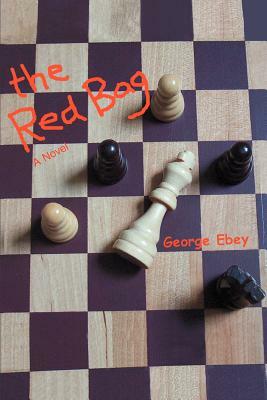 The Red Bag by George Ebey