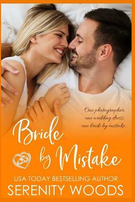 Bride by Mistake by Serenity Woods
