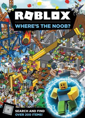 Roblox: Where's the Noob? by Official Roblox Books (Harpercollins)