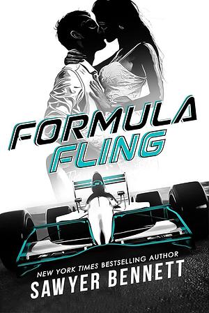 Formula Fling by Sawyer Bennett