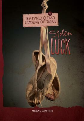 Stolen Luck by Megan Atwood