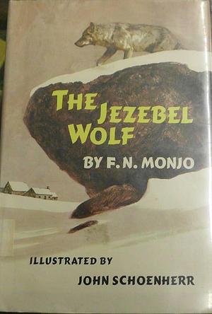 The Jezebel Wolf by F. N. Monjo