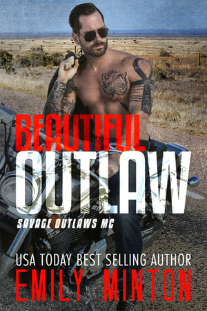 Beautiful Outlaw by Emily Minton