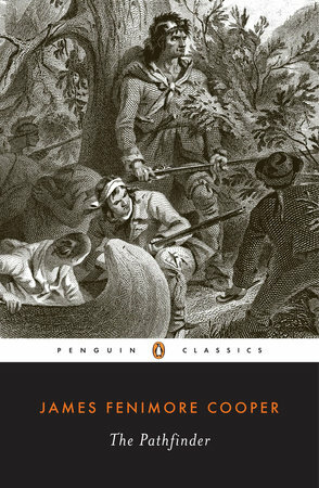 The Last of the Mohicans With Sequel: The Pathfinder by James Fenimore Cooper