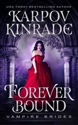 Forever Bound by Midnight Coven, Karpov Kinrade