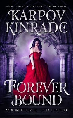 Forever Bound by Midnight Coven, Karpov Kinrade