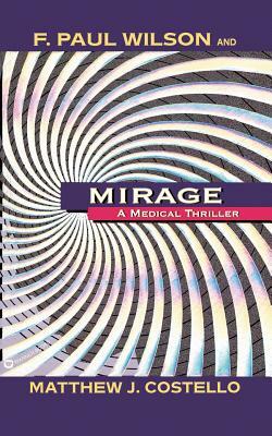 Mirage by F. Paul Wilson