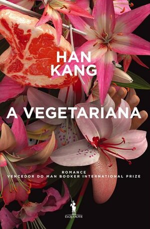 A Vegetariana by Han Kang