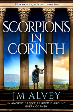 Scorpions in Corinth by J.M. Alvey