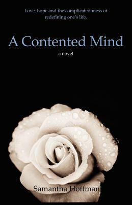 A Contented Mind by Samantha Hoffman