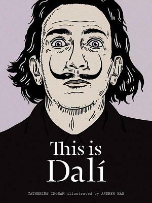 This Is Dali by Catherine Ingram
