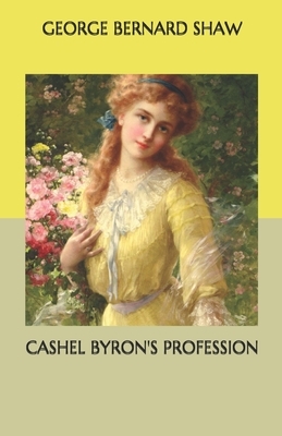 Cashel Byron's Profession by George Bernard Shaw