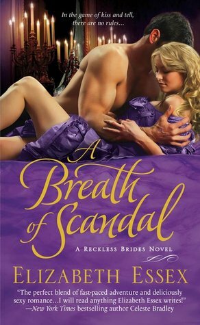 A Breath of Scandal by Elizabeth Essex