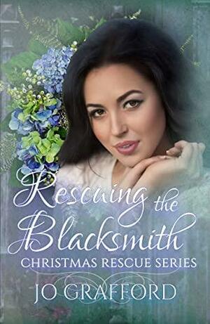 Rescuing the Blacksmith by Jo Grafford