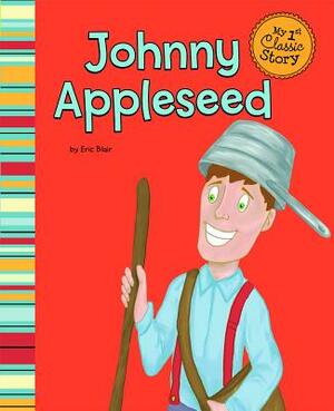Johnny Appleseed by Eric Blair