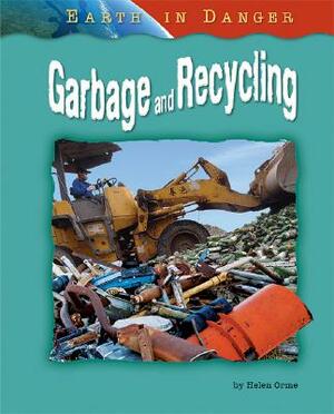 Garbage and Recycling by Helen Orme