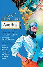 American Tall Tales: Johnny Appleseed / Rip Van Winkle by James Howard Kunstler, Anjelica Huston, Garrison Keillor