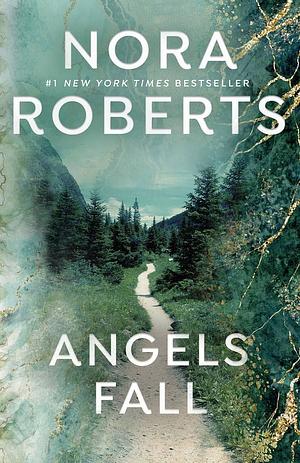 Angels Fall by Nora Roberts