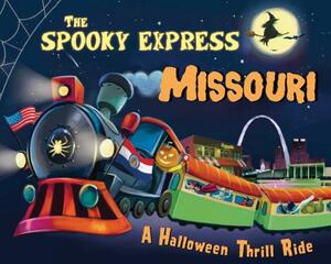 The Spooky Express Missouri by Eric James