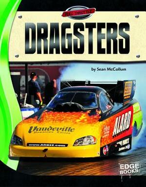 Dragsters by Sean McCollum