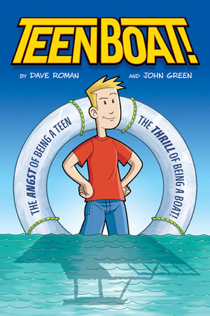 Teen Boat! by Dave Roman, John Patrick Green